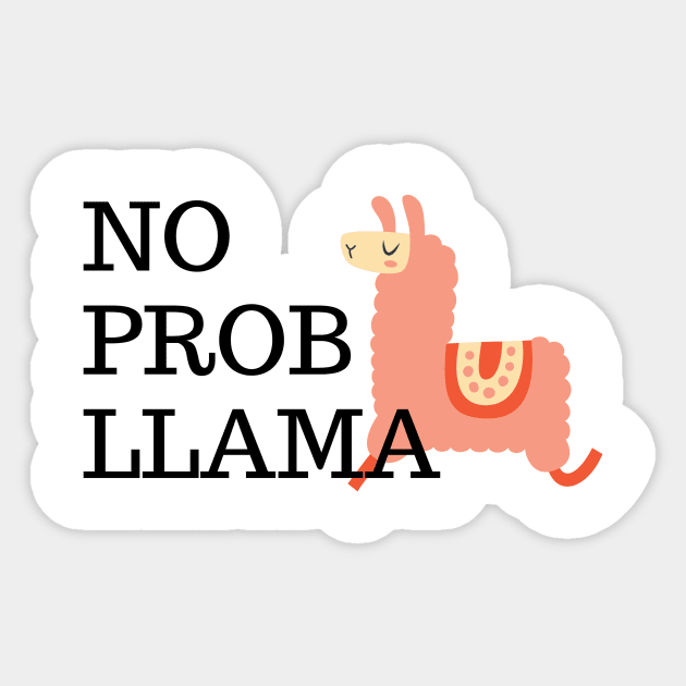 No Prob Llama Funny Sticker by karolynmarie
